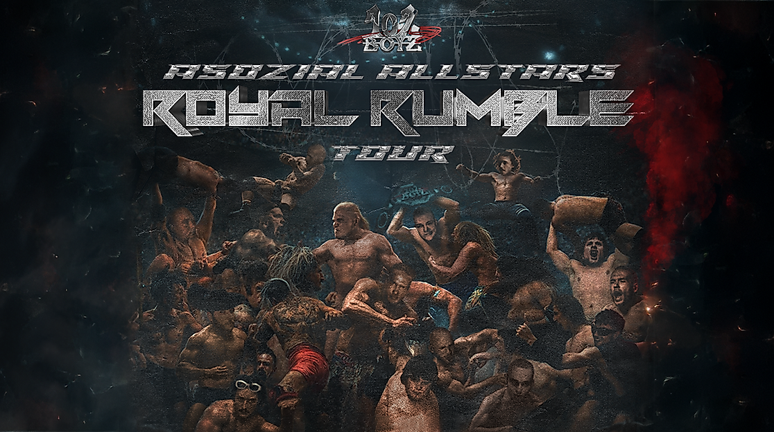 102 Boyz - Asozial Allstars: Royal Rumble