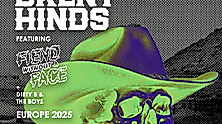 An Evening With Brent Hinds - Fiend Without A Face + Dirty B & The Boys