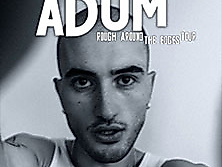 Adum - Rough Around The Edges Tour