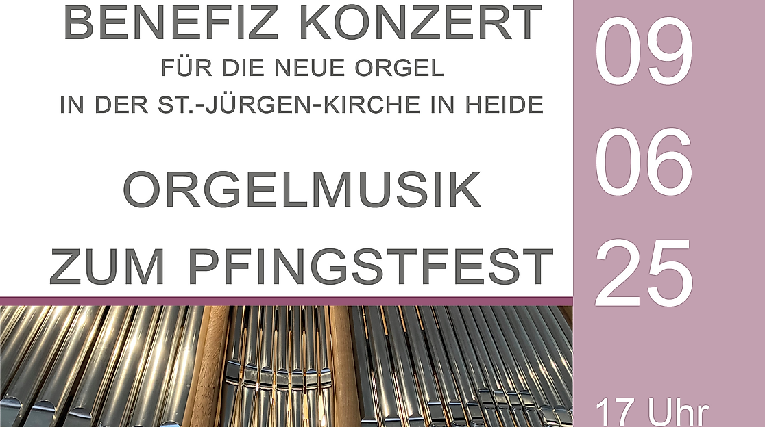Benefiz Konzert -Orgelmusik zum Pfingstfest-