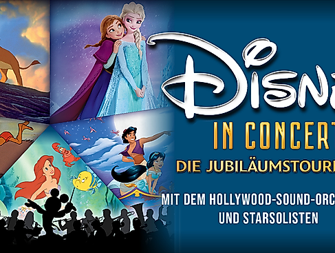 DISNEY IN CONCERT - Die Jubiläumstournee mit dem Hollywood Sound Orchestra
