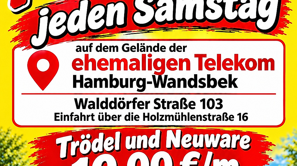 jeden Samstag Flohmarkt telekom-wandsbek