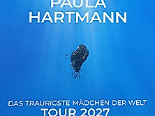 Paula Hartmann - Das traurigste Mädchen der Welt - Tour 2027