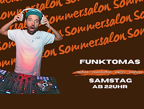 Sommersalon - Funktomas - Samstag