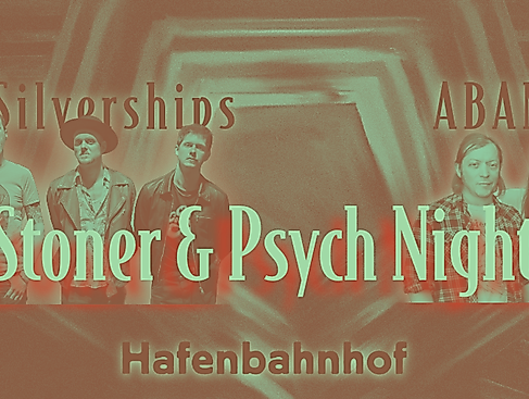 Silverships & ABANAMAT Stoner & Psych Night