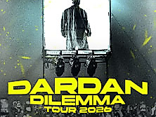 Dardan - Dilemma Tour 2026