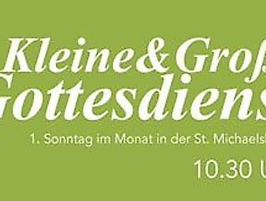 Gottesdienst für Kleine & Große