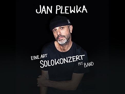 Jan Plewka - Eine Art Solokonzert