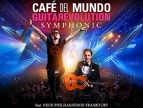 Café del Mundo: GuitaRevolution - Symphonic feat. Neue Philharmonie Frankfurt