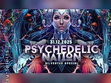 Psychedelic Nation - Silvester Party