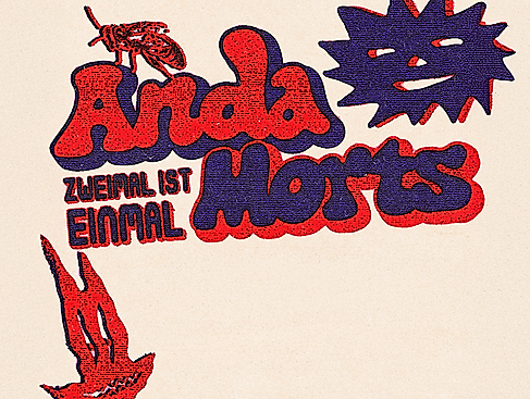 ANDA MORTS - Zweimal ist Einmal - Tour