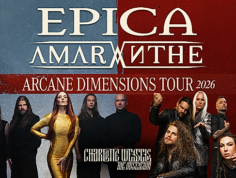 Epica & Amaranthe - Arcane Dimensions Tour 2026 + Support: Charlotte Wessels