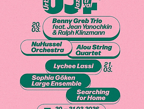 URBAN JAZZ FESTIVAL 2026 - TAGESTICKET (FR 20.03.) w/ BENNY GREB TRIO FEAT. JEAN YANOCHKIN & RALPH KLINZMANN | NUHUSSEL ORCHESTRA | ALOU STRING QUARTET