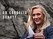 Dr. Cordelia Schott - Rezeptfrei - Was Ärzte keinem sagen