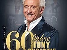 Tony Christie - 60 Jahre - Die große Jubiläumstour 2027