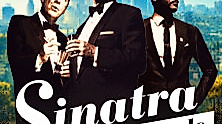 SINATRA & FRIENDS - The Rat Pack is back! - Live on Tour 2027