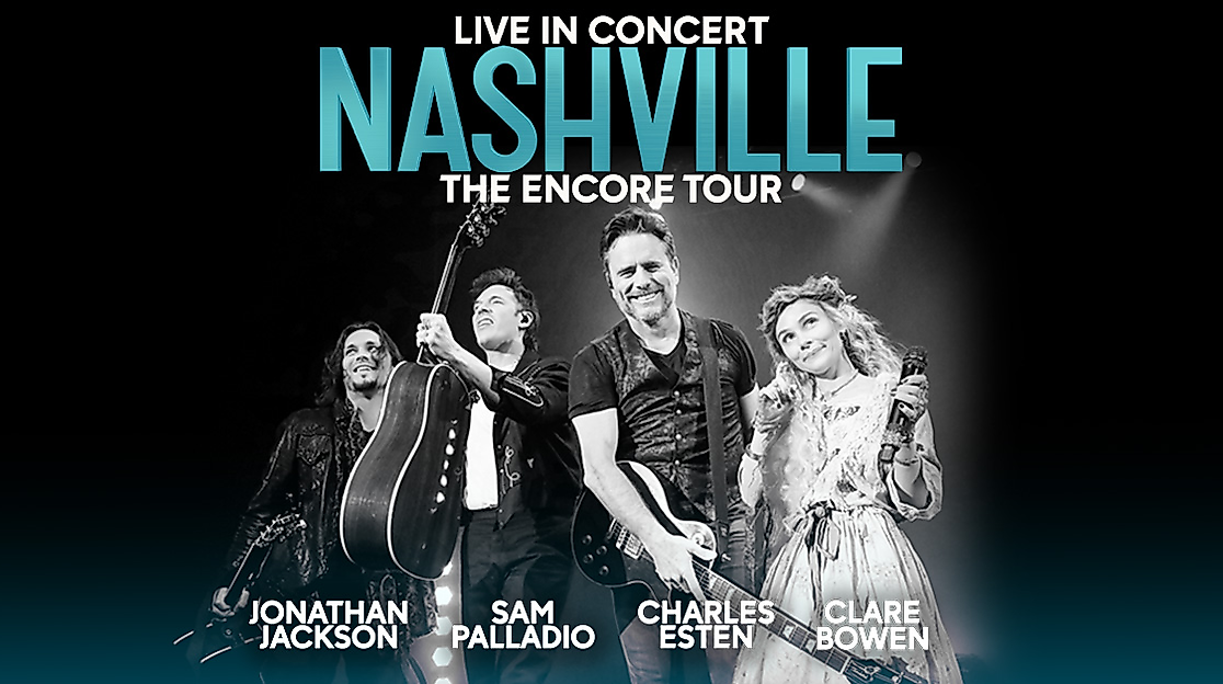 NASHVILLE in Concert - The Encore Tour