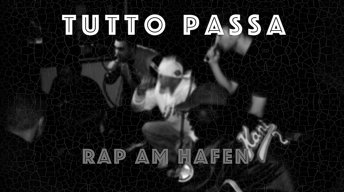 Tutto Passa - Rap am Hafen | Liveact: Partu &amp; YUNG ULLRICH