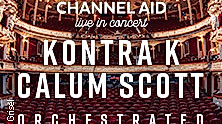 Channel Aid - live in Concert 2026 mit Kontra K Orchestrated - Night 1