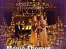 1000 Lights Concerts - Epic Movie Themes