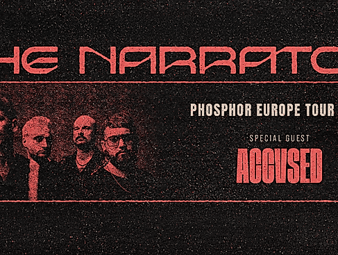 The Narrator - PHOSPHOR EUROPE TOUR 2026