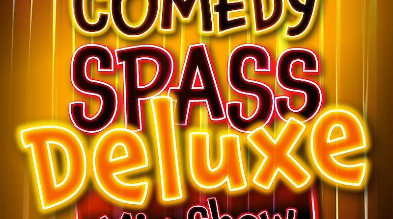 ComedySpass „Deluxe“ Mix-Show – Parchim lacht! - Parchim lacht!
