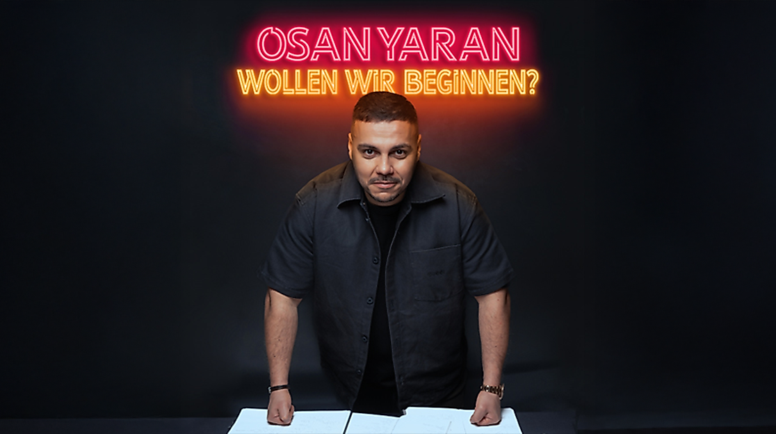 Osan Yaran - Wollen wir beginnen?