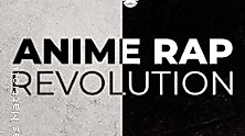 Anime Rap Revolution Vol. I