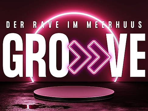GRO VE - Rave im MeerHuus
