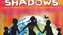 Moving Shadows: Ein Schattentheater, das alles in den Schatten stellt - Our World