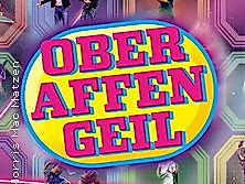 Oberaffengeil