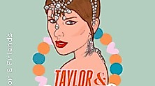 Taylor & Friends