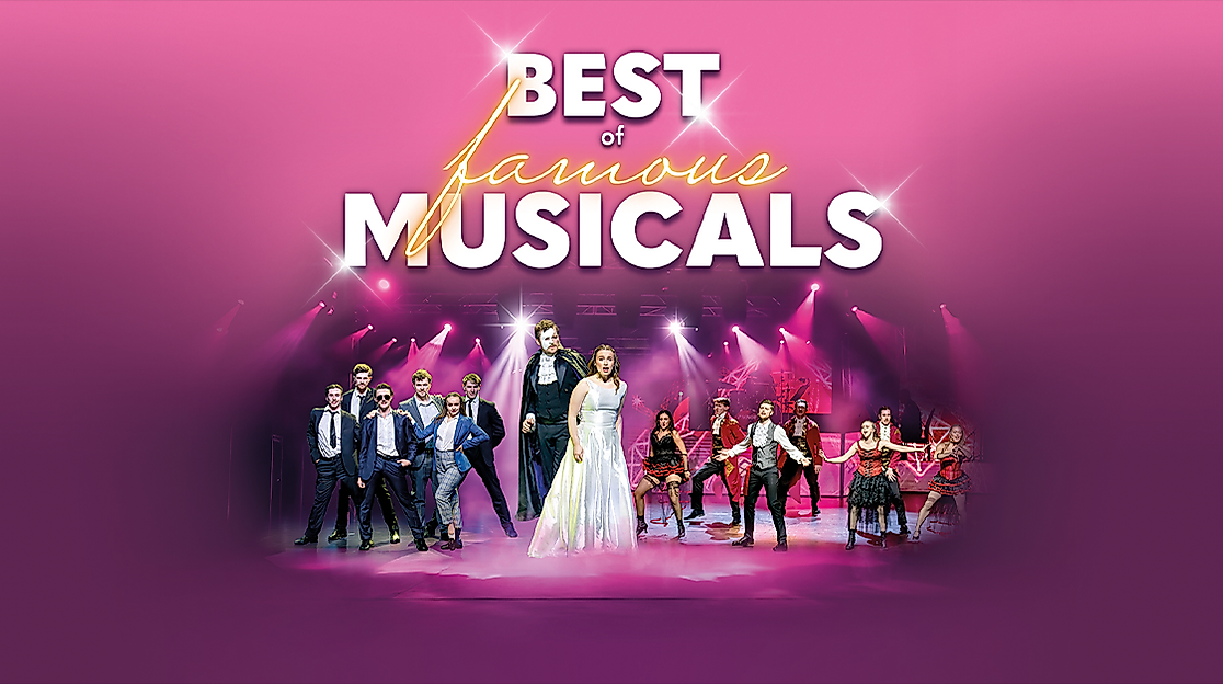 Best of famous Musicals - Die Musical-Hits unserer Zeit