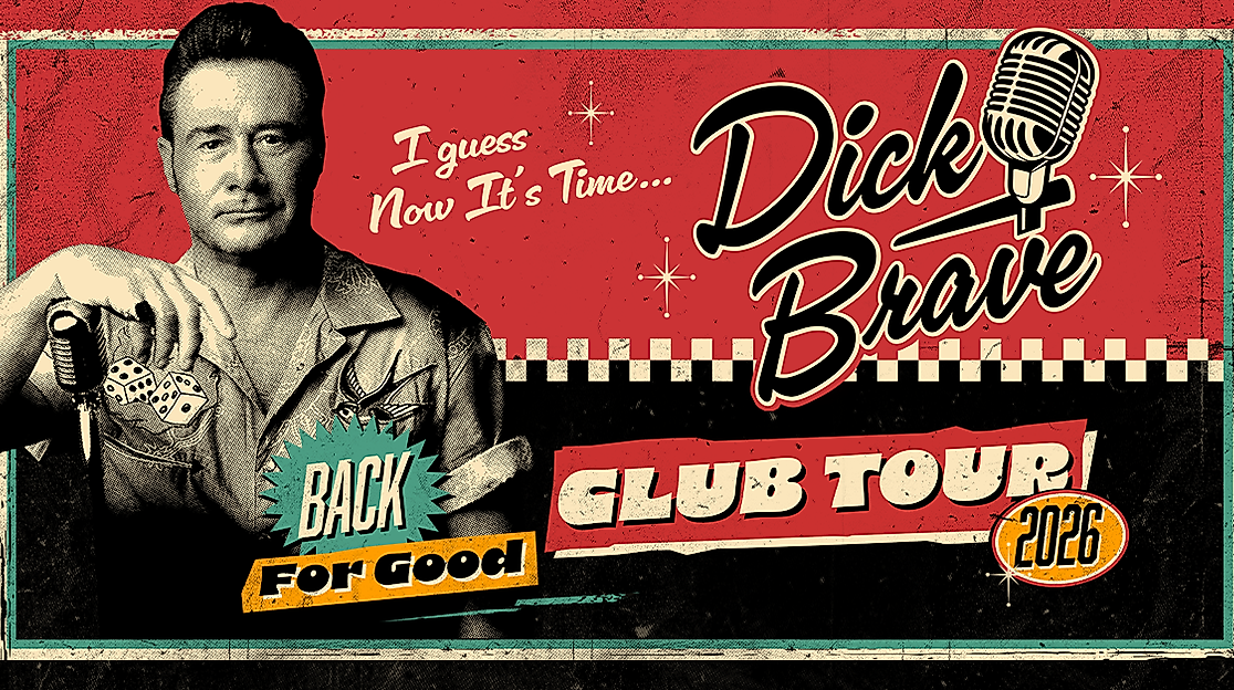Dick Brave - Back For Good - Tour 2026