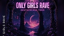 Girls Rave