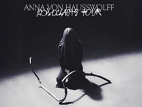 Anna von Hausswolff - ICONOCLASTS Tour