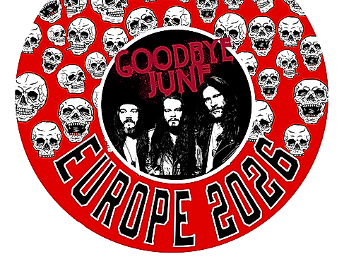 Goodbye June - Europe 2026