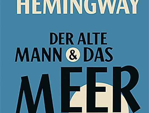 Der alte Mann und das Meer