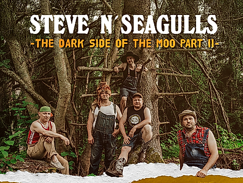 Steve 'n' Seagulls - The Dark Side of the Moo Part II