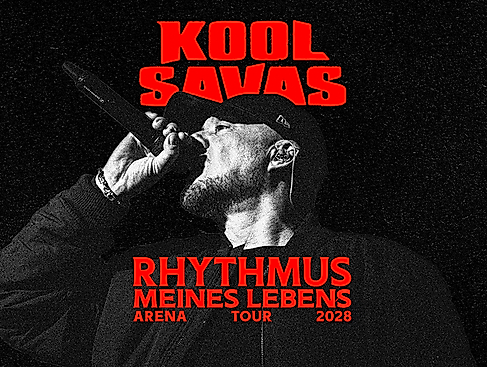 Premium Ticket - Kool Savas - Rhythmus meines Lebens Arena Tour 2028