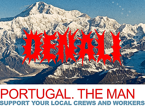 Portugal. The Man - The Denali Tour