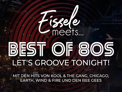 Eissele meets... Best of 80s