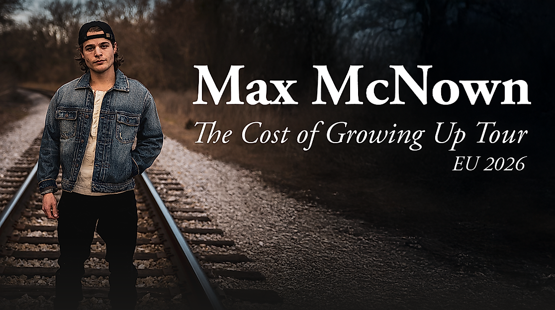 Sound of Nashville präsentiert: Max McNown - The Cost of Growing Up Tour