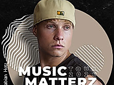 Matterz - Music Matterz Tour