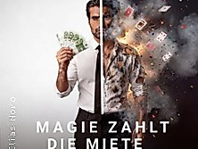 Magie zahlt die Miete – Live Show