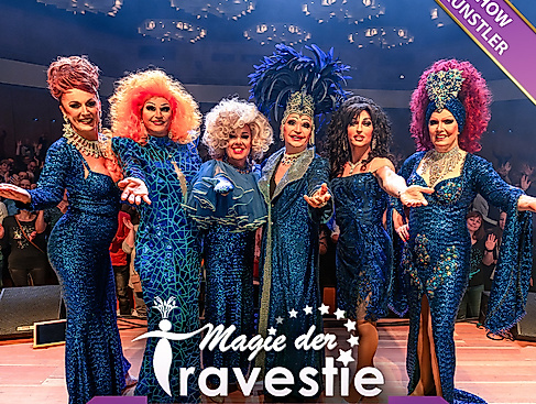 Magie der Travestie - Die Nacht der Illusionen! - Hamburg