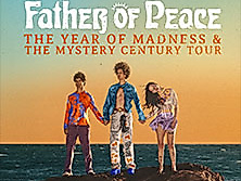 Father Of Peace - The Year Of Madness & The Mystery Century Tour