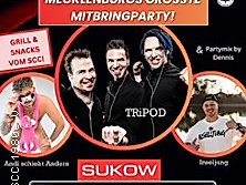 Sukow - Open Air 2025! | Mecklenburgs größte Mitbringparty!