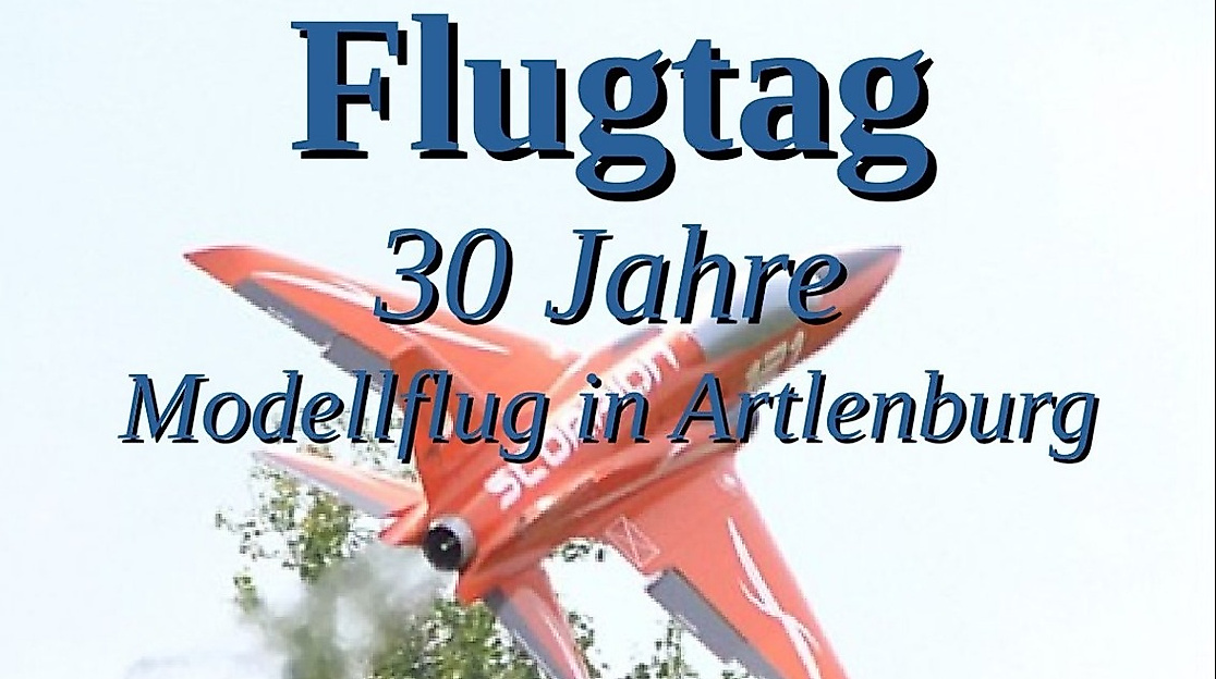 Flugtag "30 Jahre Modellflug in Artlenburg"