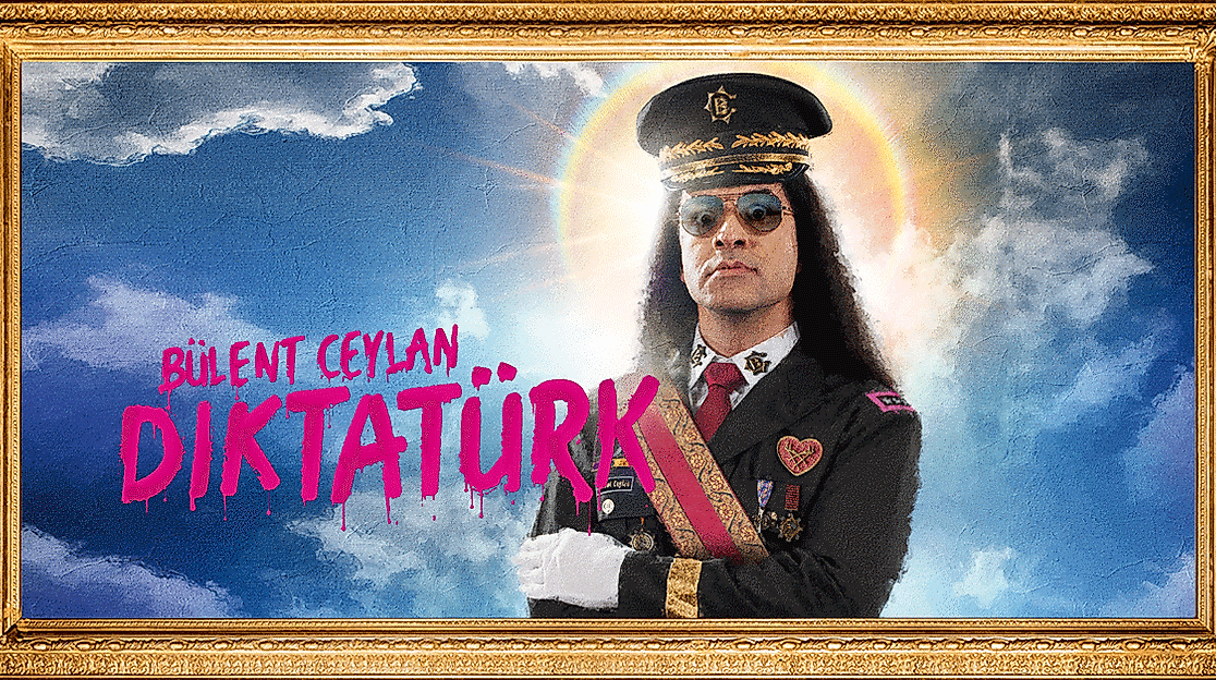 Bülent Ceylan - Diktatürk